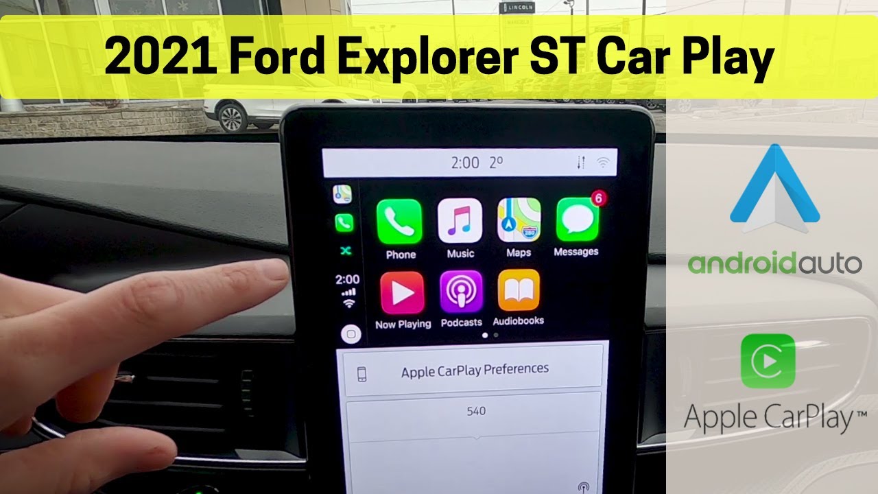 Android Auto and Apple Car Play in the 2021 Ford Explorer ST - ford explorer st android auto - ford explorer st apple car play