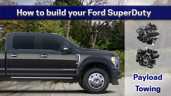 2022 Ford SuperDuty Configurations Engines Payload and Max Tow Capacity – how to build a truck – building a superduty – f250 payload help 2022 Ford SuperDuty Configurations Engines Payload and Max Tow Capacity - how to build a truck - building a superduty - f250 payload help