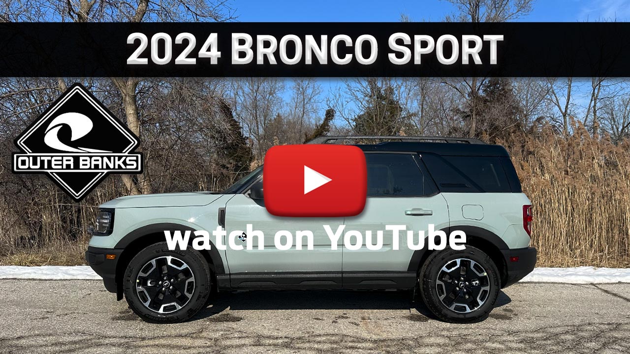 2024 ford bronco sport outer banks - bronco sport outer banks - bronco sport - 2024 bronco sport - bronco sport 2024 - bronco sport horsepower - cars with steve